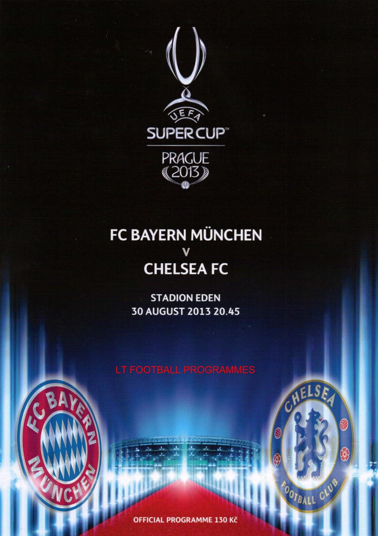2013 SUPER CUP - CHELSEA v BAYERN MUNICH